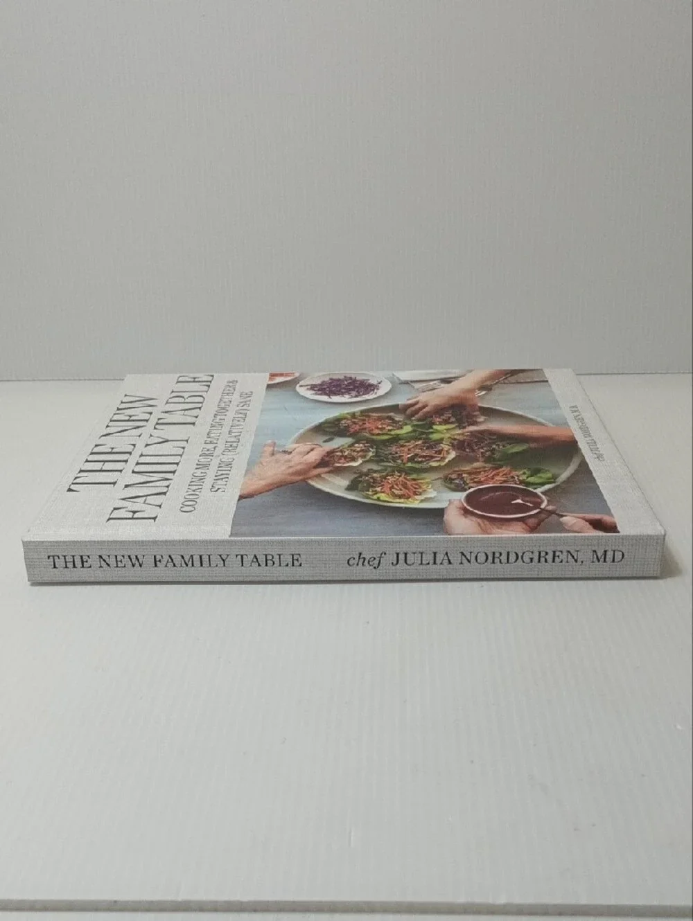 The New Family Table Cookbook - Chef Julia Nordgren, M.D.